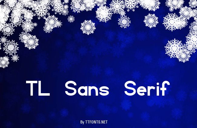 TL Sans Serif example